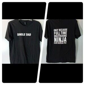 SINGLE DAD T-shirt sz M